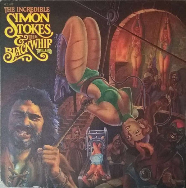 Simon Stokes & The Black Whip Thrill Band : The Incredible Simon Stokes & The Black Whip Thrill Band (LP, Album)